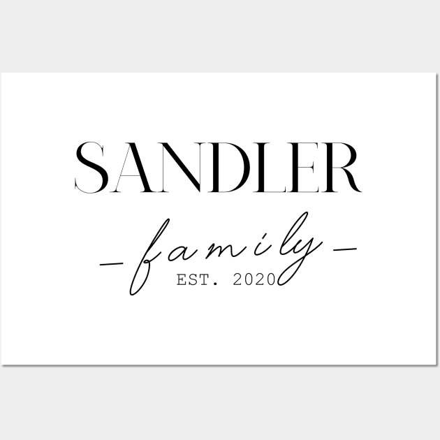 Sandler Family EST. 2020, Surname, Sandler Wall Art by ProvidenciaryArtist